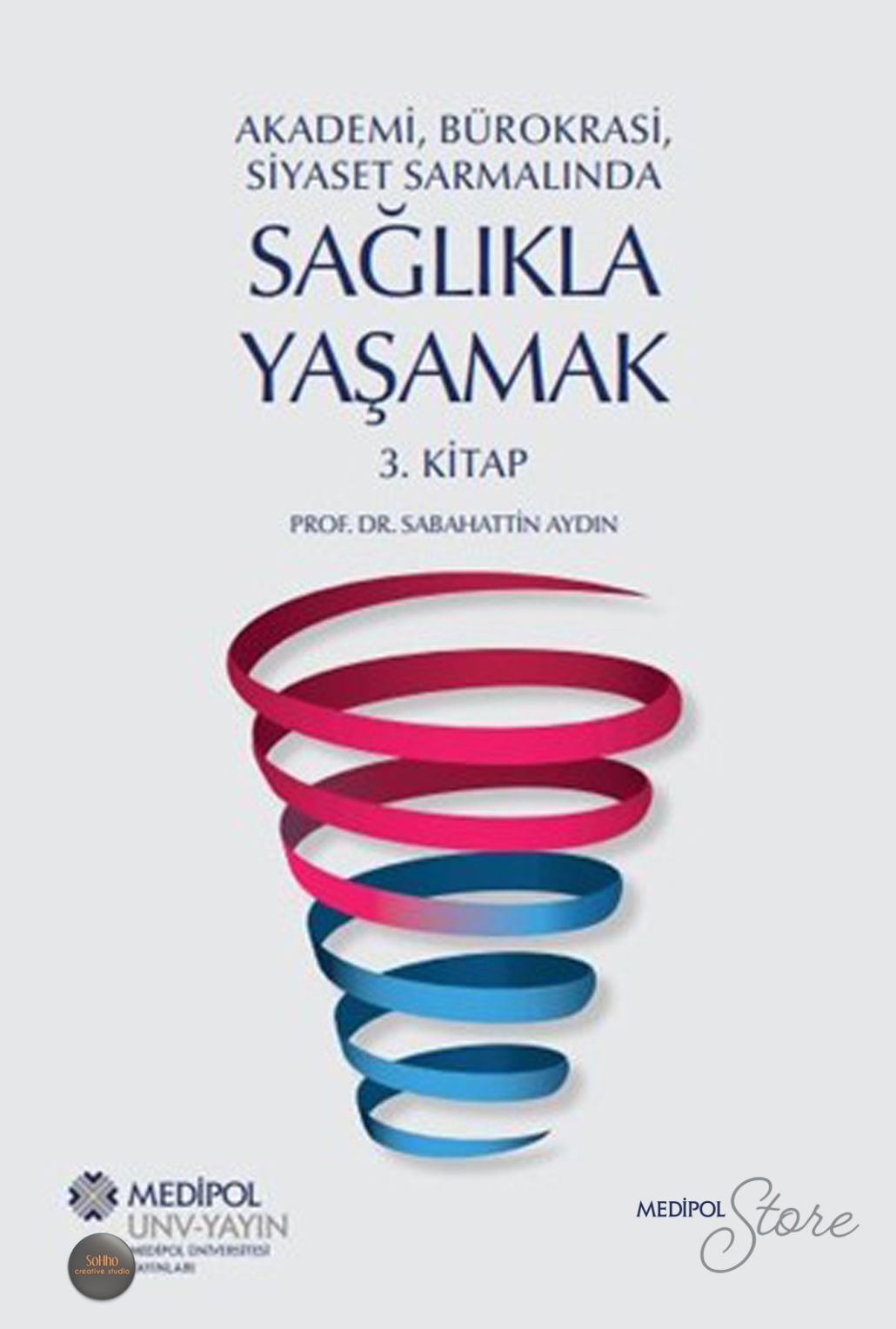 Sağlıkla Yaşamak 3. Kitap