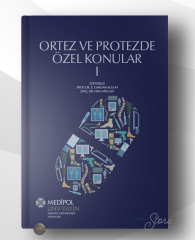 Ortez ve Protezde Özel Konular I